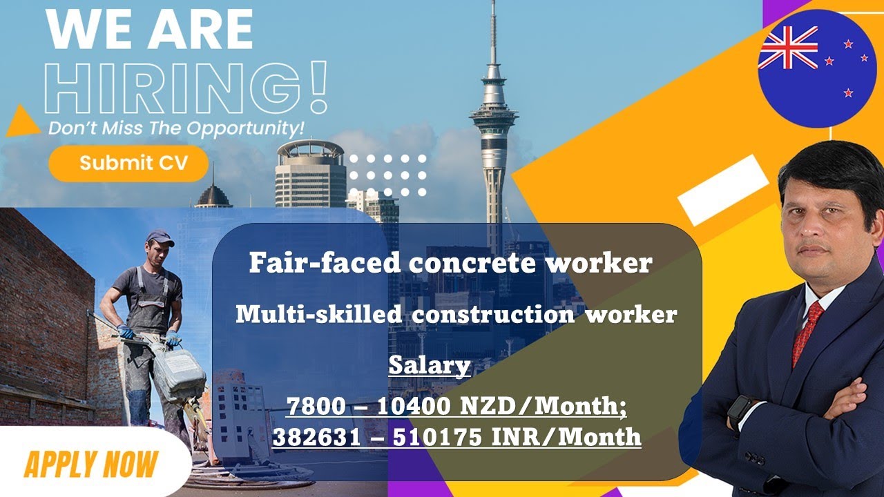NZ Hot Jobs Fair Faced Concrete Worker Construction Worker Employment