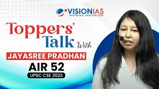 Toppers Talk Jayasree Pradhan Air 52 Upsc Cse 2023