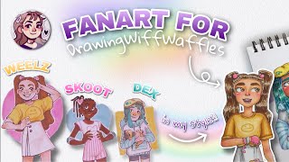 DRAWINGWIFFWAFFLES FANART | Weelz, Skoot & Dex | Feeling Rinspired!