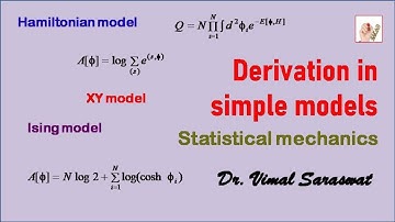 Derivation in simple models | L-43 | Statistical mechanics