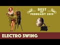 Electro Swing 2018 February Mix Youtube