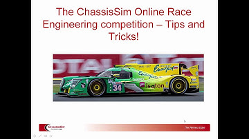 The ChassisSim Race Engineering Competition - Tips and Tricks