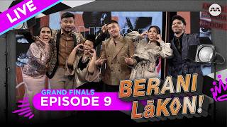 [LIVE] Berani Lakon! EP9 - Grand Finale! Who will be the first ever champion of Berani Lakon?!
