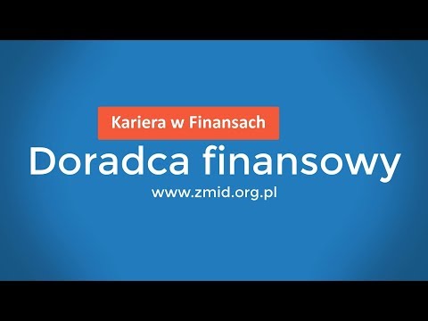 Kariera w finansach: Doradca Finansowy - Wywiad ZMID z Adamem Tkaczykiem #9