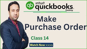 How To Make Purchase Order In QuickBooks Desktop
