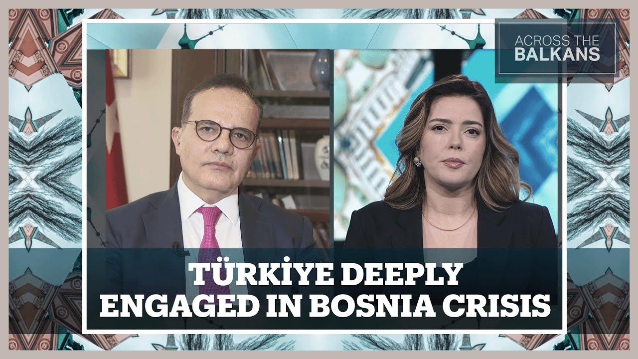 Türkiye says Bosnia’s sovereignty is a red line, in talks with all sides