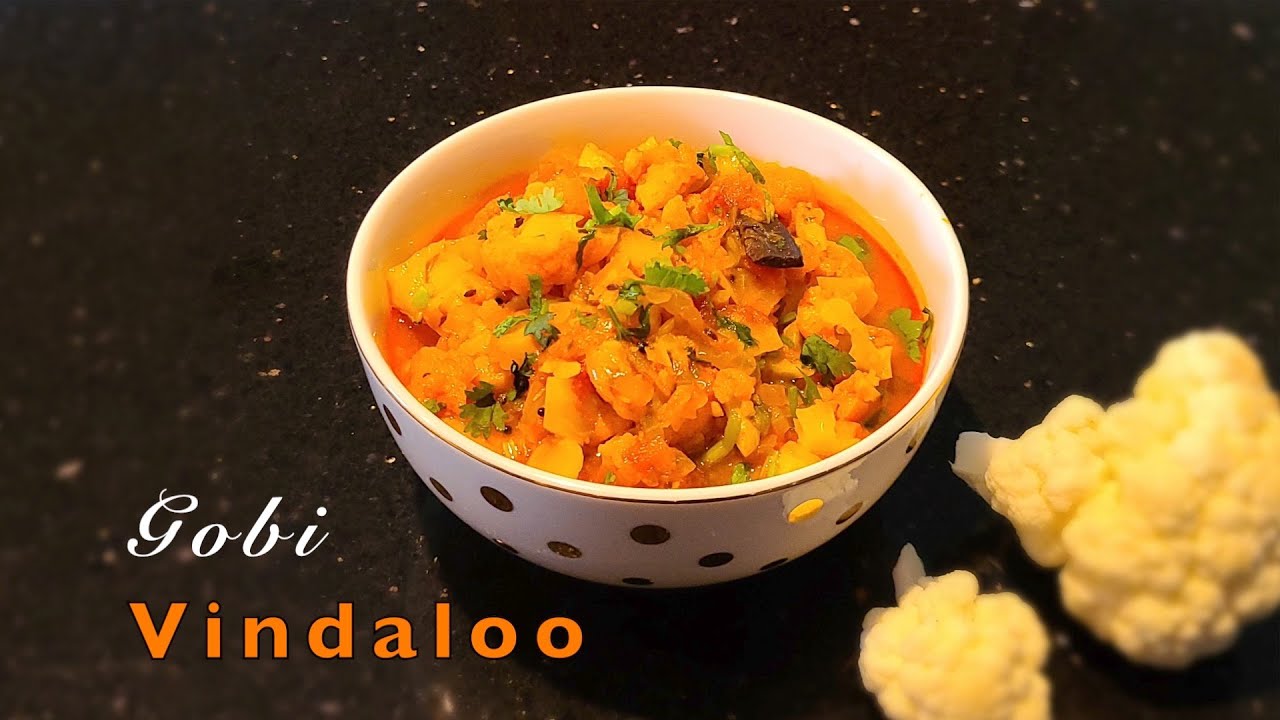 Gobi Vindaloo Cauliflower Vindaloo Vegetarian curry Malayalam
