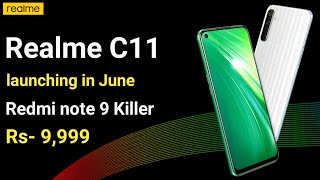 Realme C11 specifications, price, launch date, Redmi note 9 kaa baap ?