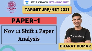Nov 11 Shift 1 Paper Analysis | Target NTA-UGC NET Paper-1 for 2020/2021 | Kumar Bharat