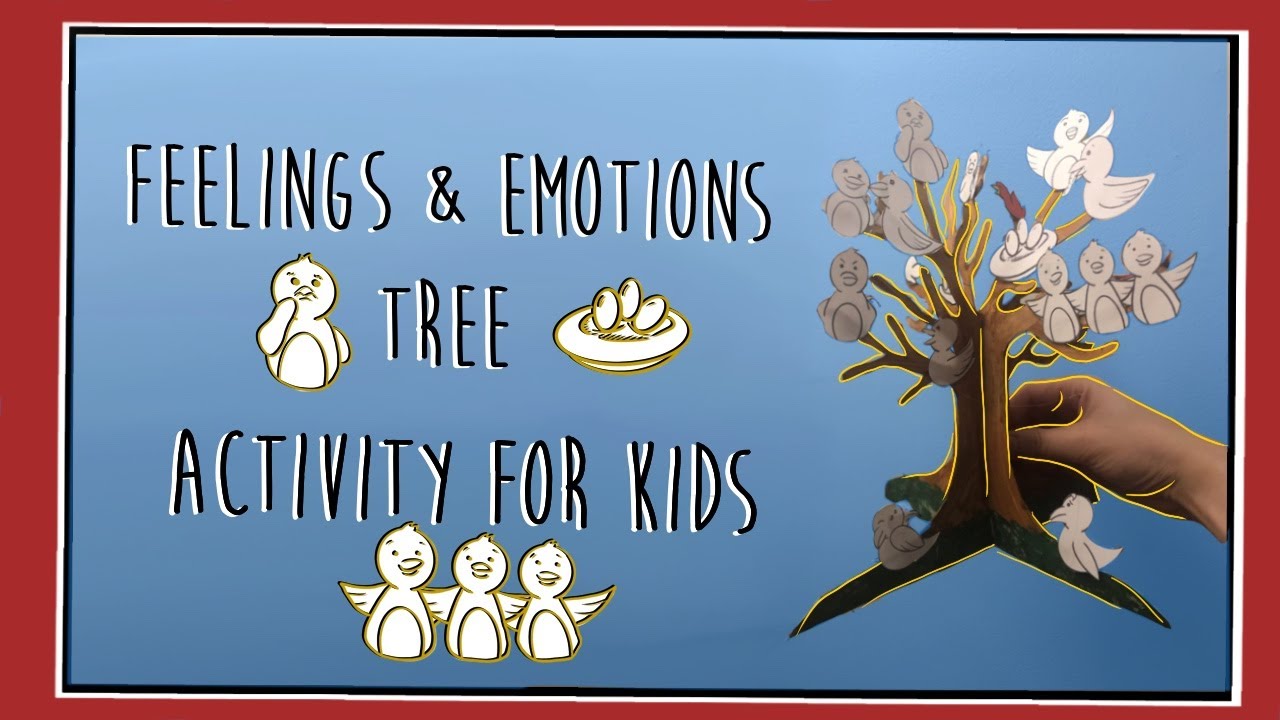 Feeling & Emotions Tree Activity YouTube