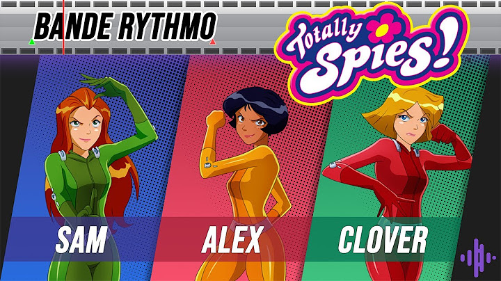 [BANDE RYTHMO] Totally Spies - Clover se change les idées