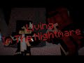 Living in the nightmare  minecraft animation dark days s1 e9