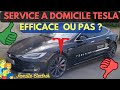 Service tesla a domicileefficace ou pas 