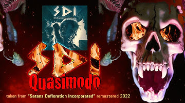 SDI - Quasimodo [remastered 2022] (official video)
