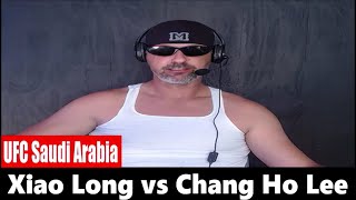 UFC Saudi Arabia: Xiao Long vs ChangHo Lee PREDICTION