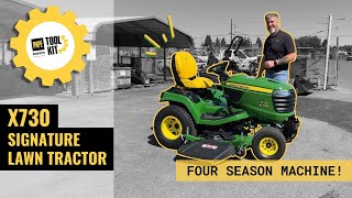 John Deere X730 Signature Lawn Tractor Review & Walkthrough