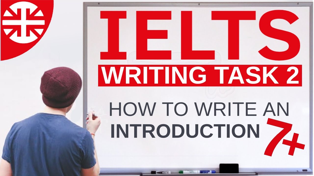 IELTS Writing Task 2 - How to Write the Introduction (2017) - YouTube