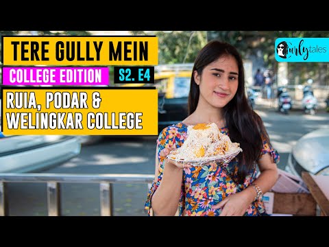 Matunga's Top 7 Food Joints Outside Ruia, Podar & Welingkar | Tere Gully Mein College Edition - Ep 4