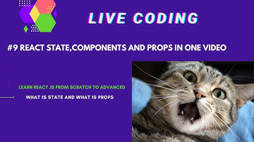 React learn state and props | part 9