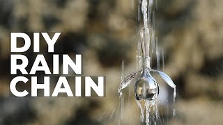 Make Your Own Rain Chain