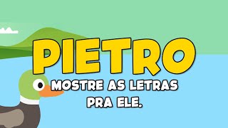 Pietro Mostre As Letrinhas Do Nome Dele Como Ensinar O Alfabeto Para Crianças