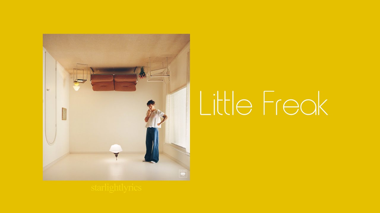 Harry Styles Little Freak (Lyric Video) HD YouTube Harry Styles Little Freak (Lyric Video) HD YouTube