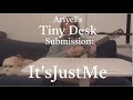 Ariyels tiny desk application  its just me