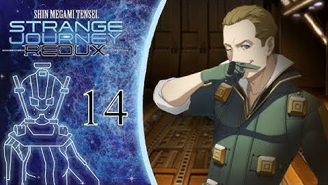 Dent and his Quest ⎢ SMT Strange Journey Redux Part 14 (Let