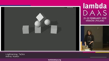 Andrey Kuzmin - Lightning Talk: Fighting the Law of Physics with Elm | Lambda Days 2019