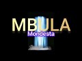 Mondesta MBULA Official Music Audio 2026 Mondesta MBULA Official Music Audio 2026