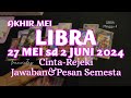 ♎RAMALAN ZODIAK LIBRA 27 MEI - 2 JUNI 2024 TAROT RAMALAN 7 HARI KE DEPAN #ramalanzodiak#tarot