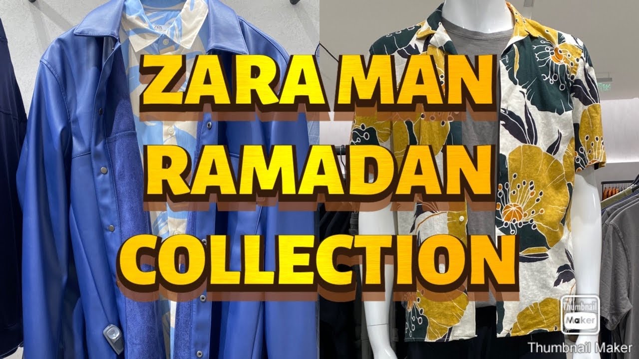 ZARA MAN ||RAMADAN NEW COLLECTION || - YouTube