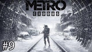 Metro Exodus. Прохождение 9