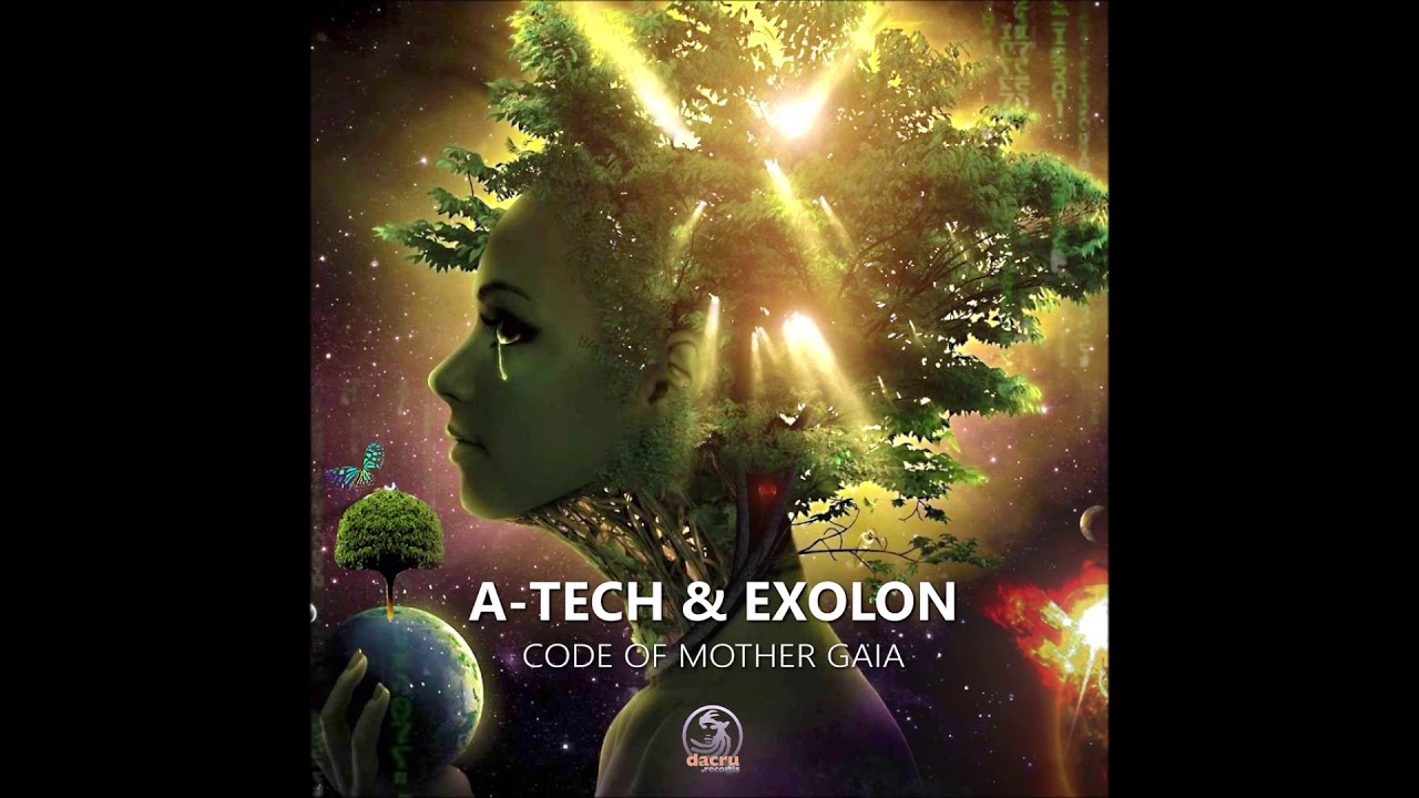 A-Tech & Exolon - Code Of Mother Gaia