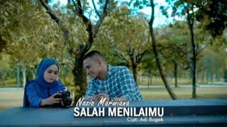 New nazia marwiana (salah menilaimu)