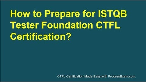 ISTQB Tester Foundation CTFL Certification | Sample Questions
