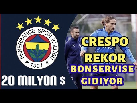 Crespo Rekor Bonservise Satılıyor! 20 Milyon!