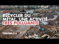 Vieux mtaux le vrai prix du recyclage  investigation