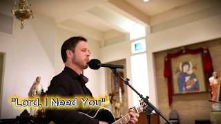 Lord I Need You | Acoustic Church Performance