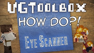 VGToolbox -- How Do?! -- Blinky the Eye Scanner!