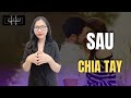 Sau Chia Tay Nên Làm Gì Để Hồi Phục || Hằng Hóm Hỉnh