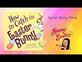How to Catch the Easter Bunny - Holiday Children's (Kids) book - Read Aloud