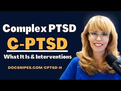 Complex PTSD (CPTSD) and Strategies to Cope