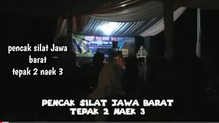 Pencak silat Jawa barat tepak 2 naek tepak 3