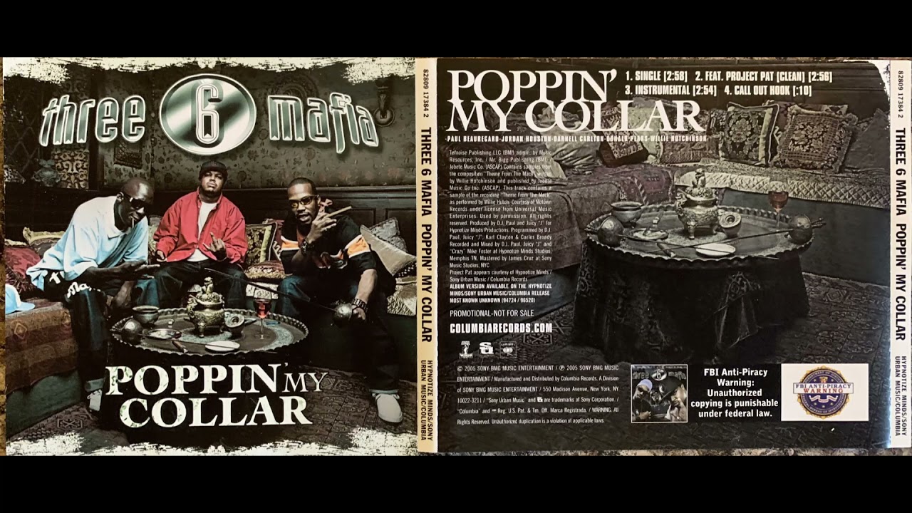(2. Three 6 Mafia Poppin' My Collar Clean w/ Project Pat) MOST KNOWN UNKNOWN DJ Paul Juicy J