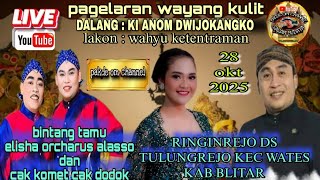  Wayang Kulit Dwijokangko Bt Cak Kometdodok Dan Elisha Orcharus Tulungrejo Wates Blitar