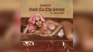 Saweetie - Back To The Streets (feat. Jhené Aiko) (Clean)
