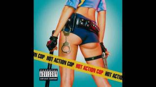Hot Action Cop - Face Around