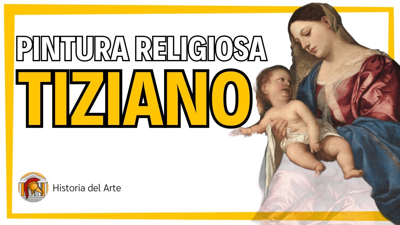 🔥 La PINTURA RELIGIOSA de TIZIANO | Fe, poder y emoción