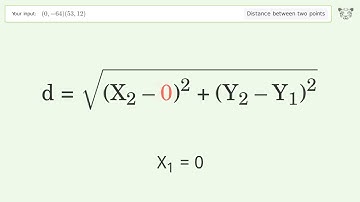 Find the distance between two points p1 (0,-64) and p2 (53,12): Step-by-Step Video Solution
